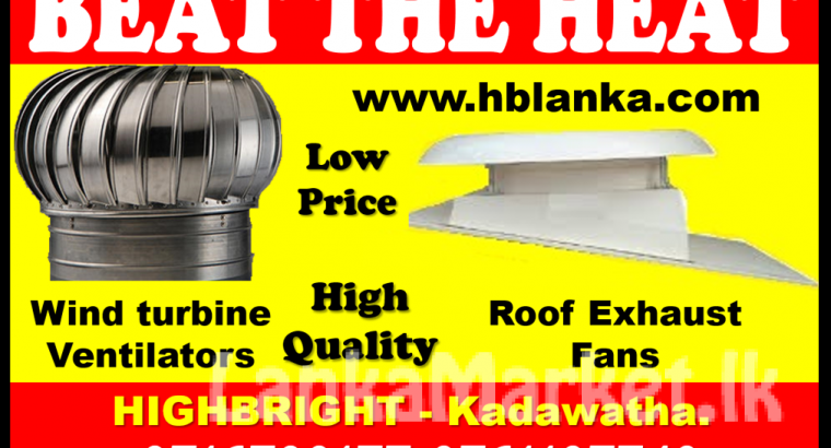Exhaust fans srilanka ,wind turbine ventilators srilanka ,roof exhaust fans, turbine ventilators, ventilation systems