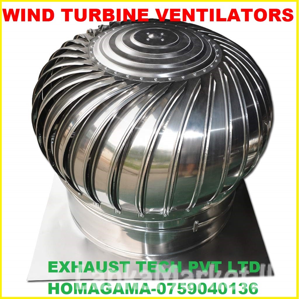 turbine exhaust fans srilanka, turbine ventilators srilanka ,roof exhaust fans, wind turbine ventilators, ventilation systems
