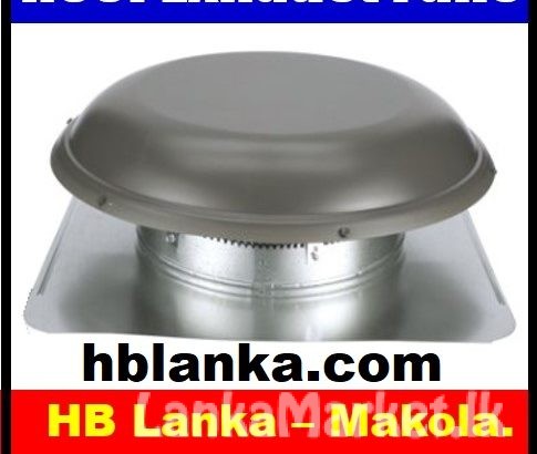 roof exhaust fans price srilanka, VENTILATION SYSTEMS SRILANKA , hot air exhaust fans, roof extractors, ventilation systems srilanka