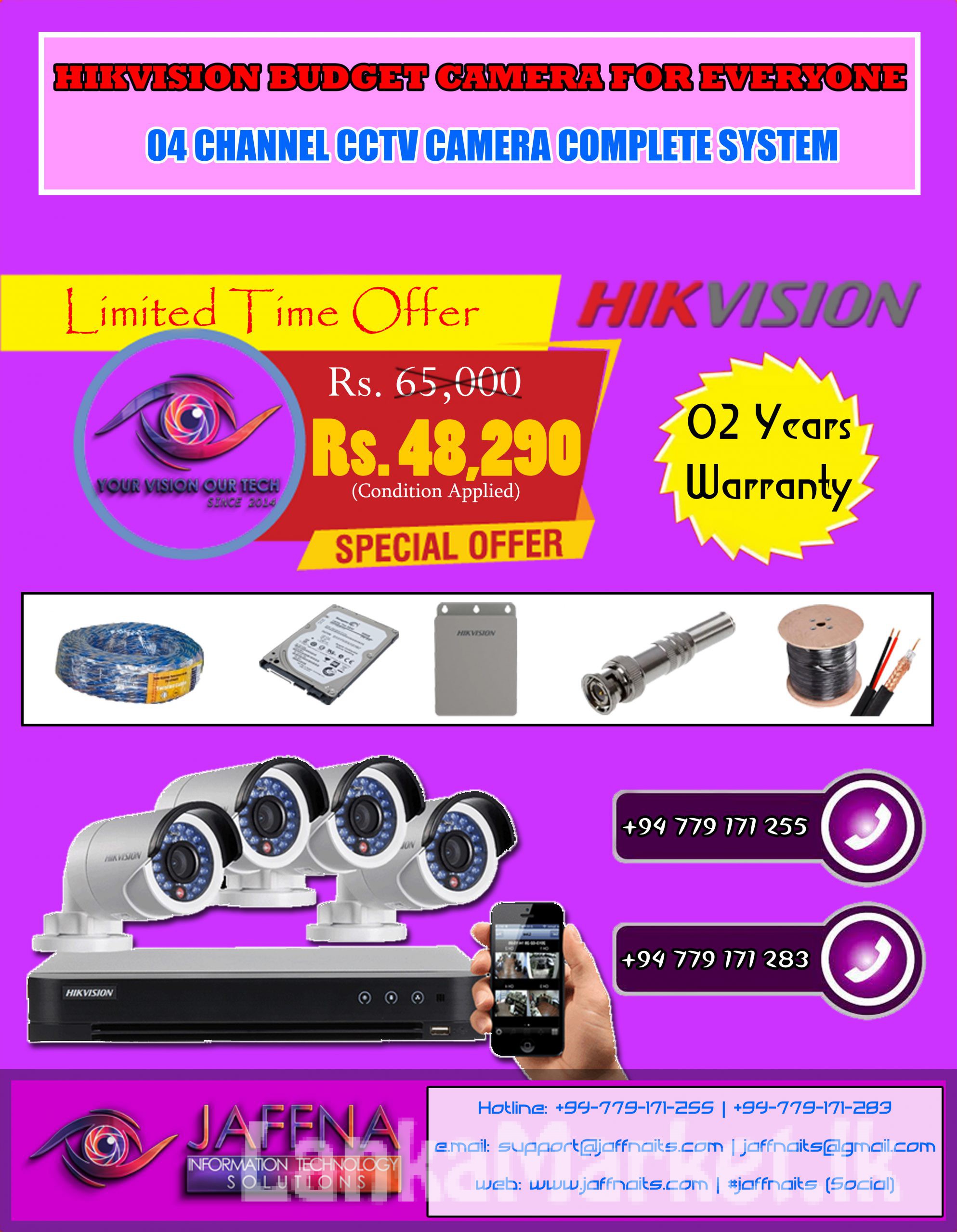 CCTV INSTALLATION FOR HIKVISION 4CH, 8CH 16CH BUDGET RATE ONLY CAMERA SYSTEM