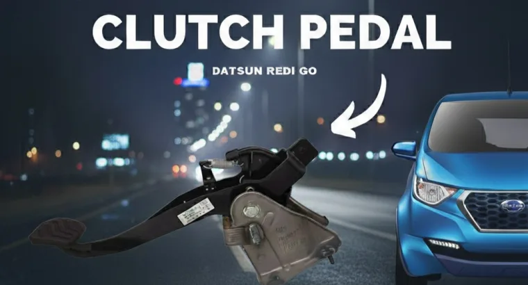 Datsun Redi-Go Genuine CLUTCH PEDAL