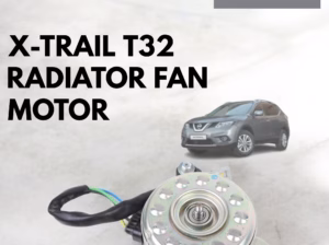 Nissan X-Trail T32 Radiator Fan Motor